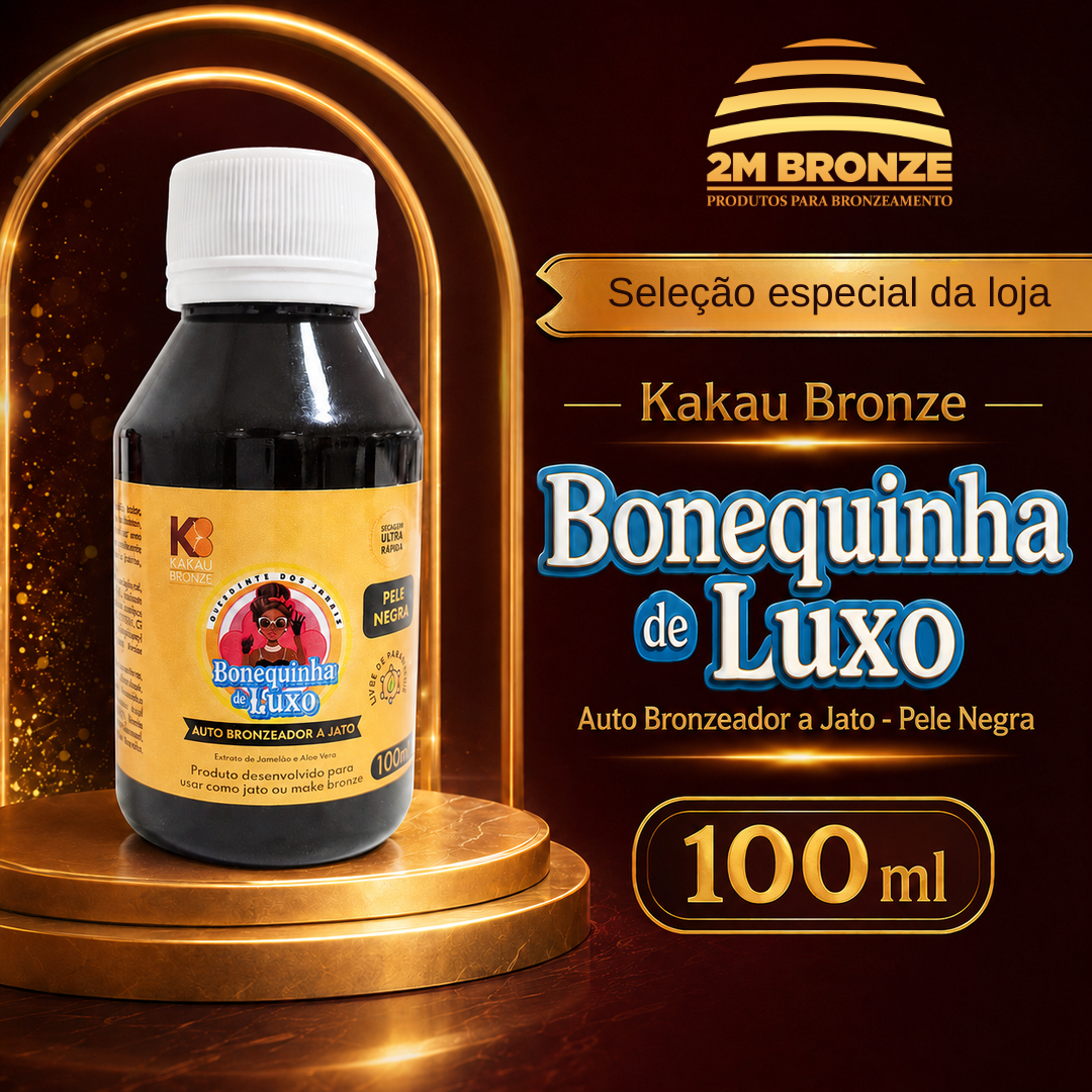 Kakau Bronze Autobronzeador Bonequinha de Luxo Pele Negra